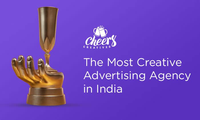 CheersCreative Agency LLP The Most Creative Advertising Agency in India